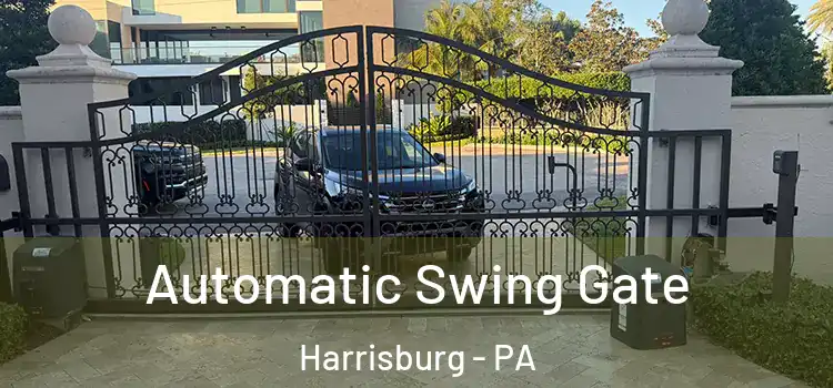 Automatic Swing Gate Harrisburg - PA