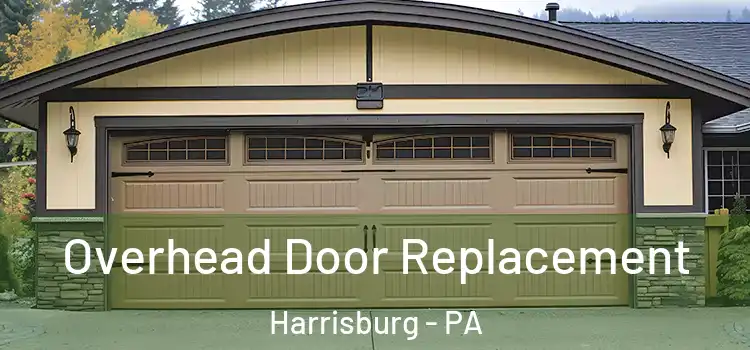  Overhead Door Replacement Harrisburg - PA