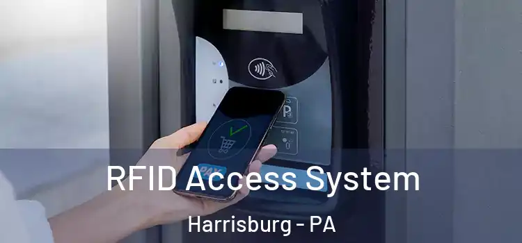 RFID Access System Harrisburg - PA